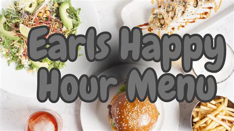 earls happy hour surrey|earls south common menu.